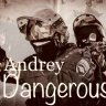 Andrey_Dangerous